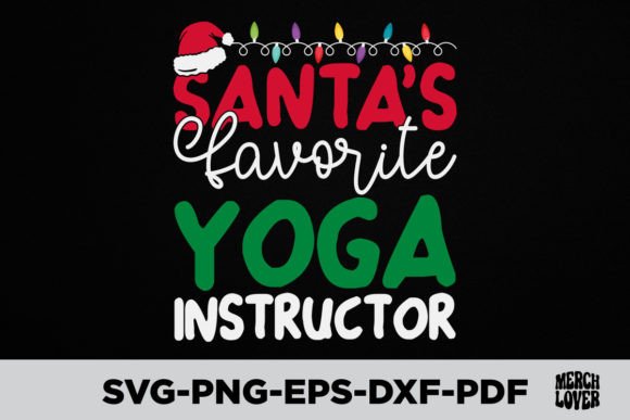 Download Santas Favorite Yoga Instructor X-mas - Instructor Collection